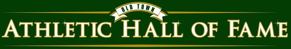 Old Town Athletic Hall of Fame Banner